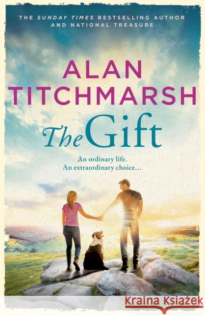 The Gift: The perfect uplifting read from the bestseller and national treasure Alan Titchmarsh Alan Titchmarsh 9781473659063 Hodder & Stoughton - książka