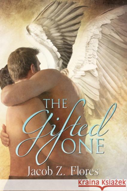 The Gifted One Jacob Z. Flores   9781623804626 Dreamspinner Press - książka