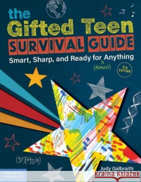 The Gifted Teen Survival Guide: Smart, Sharp, and Ready for (Almost) Anything Jim Delisle 9781631986789 Free Spirit Publishing - książka