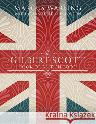 The Gilbert Scott Book of British Food Marcus Wareing 9780593070437 Transworld Publishers Ltd - książka