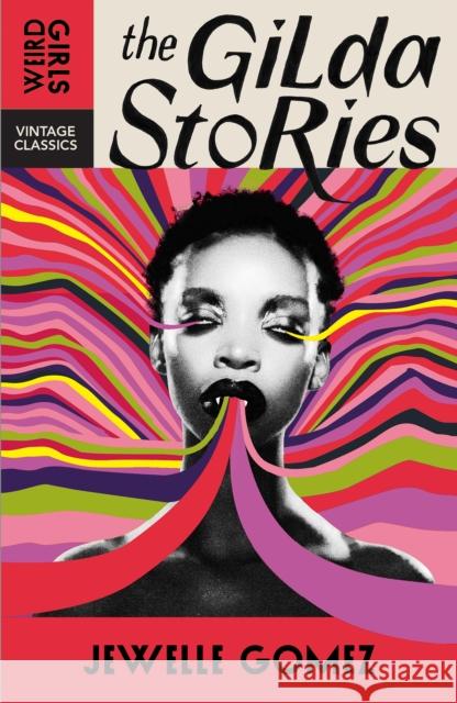 The Gilda Stories Jewelle Gomez 9781529955620 Vintage Publishing - książka