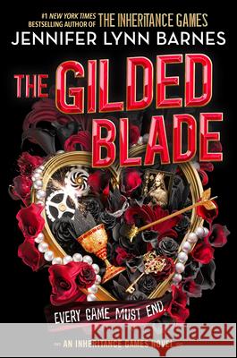 The Gilded Blade Jennifer Lynn Barnes 9780316593083 Little, Brown Books for Young Readers - książka