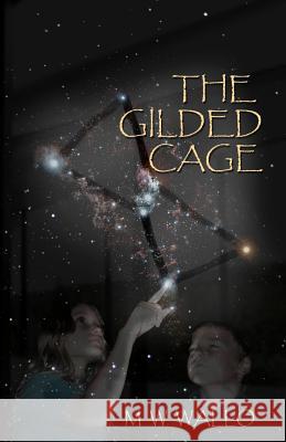 The Gilded Cage: Orion Returns M. W. Wallo 9781508887508 Createspace - książka