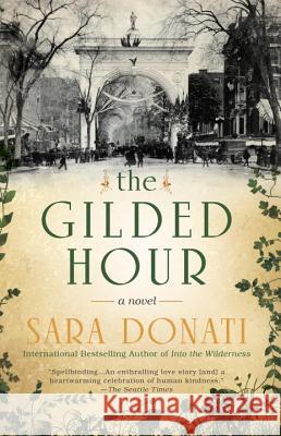 The Gilded Hour Sara Donati 9780425283349 Berkley Books - książka