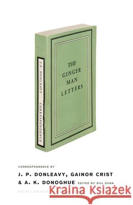 The Ginger Man Letters  9781628976410 Dalkey Archive Press - książka