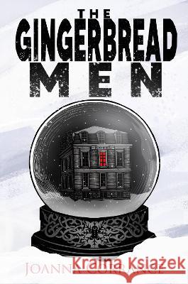 The Gingerbread Men Joanna Corrance Zuzanna Kwiecien 9781916234789 Haunt Publishing - książka