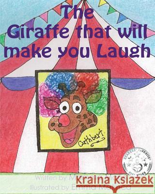 The Giraffe that will make you Laugh Mamma Macs 9780994210548 Mamma Macs - książka