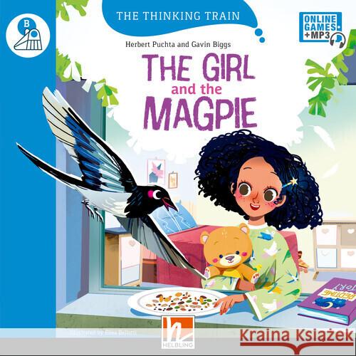 The Girl and the Magpie Puchta, Herbert, Biggs, Gavin 9783711401434 Helbling Verlag - książka