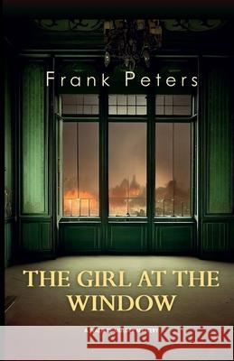 The Girl at the Window Frank Peters Amber Hemingway Sabine Mourits 9789083412467 Waayhof Publishing - książka