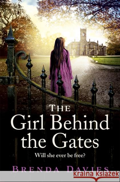 The Girl Behind the Gates: The gripping, heart-breaking historical bestseller based on a true story Brenda Davies 9781529374544 Hodder & Stoughton - książka