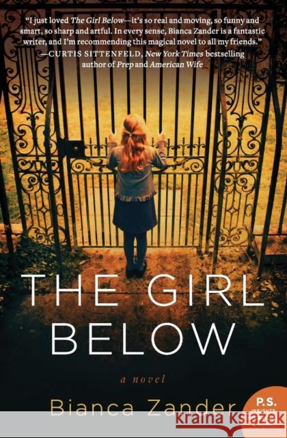 The Girl Below Bianca Zander 9780062108166 William Morrow & Company - książka