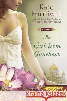 The Girl from Junchow Kate Furnivall 9780425227640 Berkley Publishing Group - książka