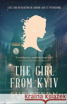 The Girl From Kyiv Sue Stern   9780957494831 Red Bank Books - książka