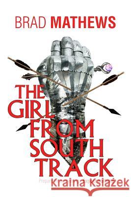 The Girl From South Track Jeanine Henning Brad Mathews 9781545563069 Createspace Independent Publishing Platform - książka