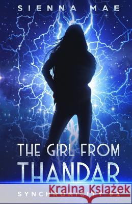 The Girl From Thandar Sienna Mae 9781095429853 Independently Published - książka