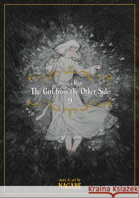 The Girl from the Other Side: Siúil, a Rún Vol. 9 Nagabe 9781645055174 Seven Seas - książka