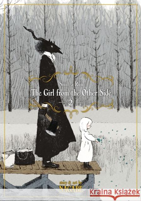 The Girl From the Other Side: Siuil, A Run Vol. 2 Nagabe 9781626925236 Seven Seas Entertainment, LLC - książka
