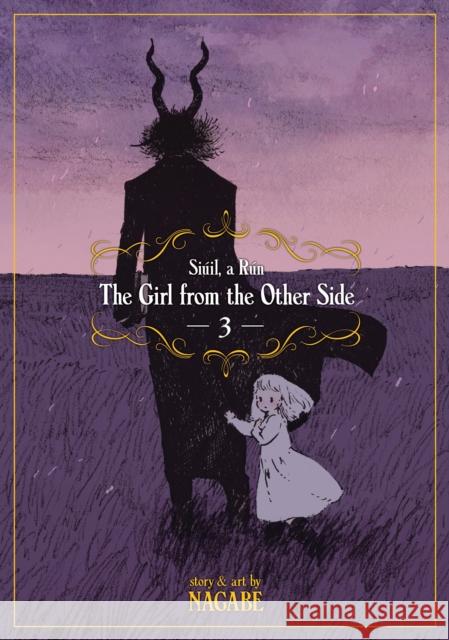 The Girl from the Other Side: Siuil, A Run Vol. 3 Nagabe 9781626925588 Seven Seas Entertainment, LLC - książka
