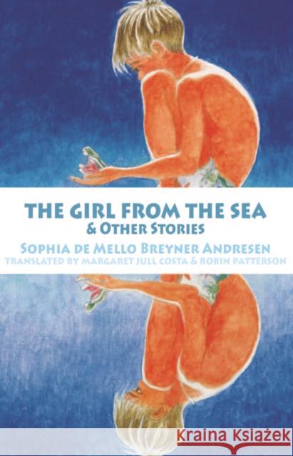 The Girl from the Sea and other stories Sophia de Mello Breyner Andresen 9781912868032 Dedalus - książka