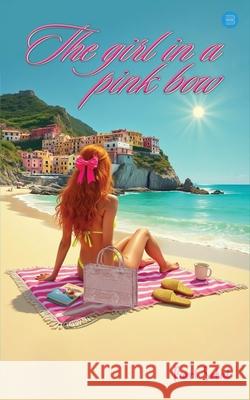 The girl in a pink bow Pearl Sohal 9789370183599 Bluerose Publishers - książka