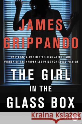The Girl in the Glass Box: A Jack Swyteck Novel James Grippando 9780062888006 HarperLuxe - książka