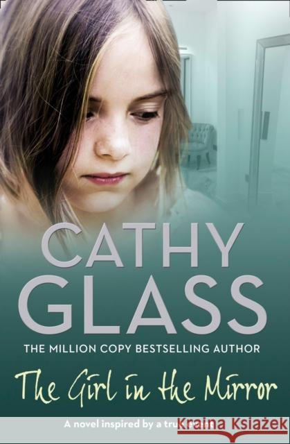 The Girl in the Mirror Cathy Glass 9780007299270 HarperCollins Publishers - książka
