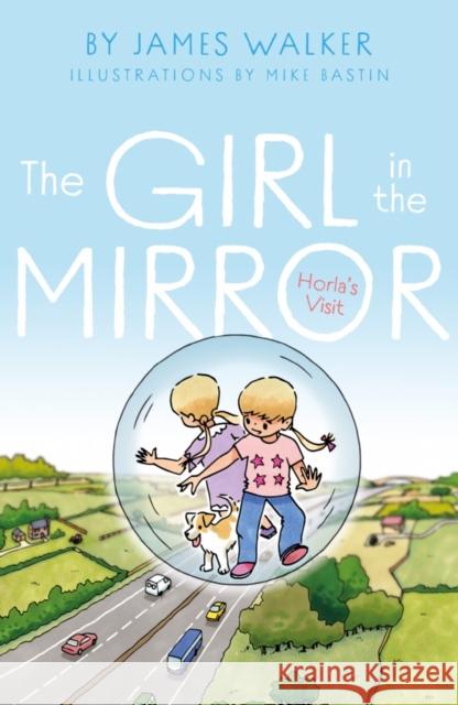 The Girl in the Mirror: Horla's Visit Walker, James 9781800460751 Troubador Publishing - książka