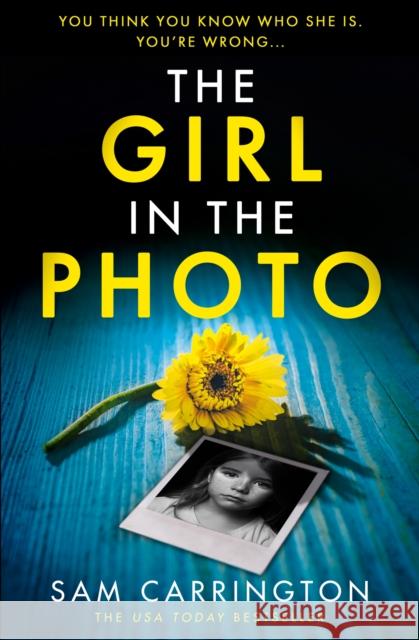 The Girl in the Photo Sam Carrington 9780008436414 HarperCollins Publishers - książka