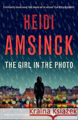 The Girl in the Photo Heidi Amsinck 9781739879419 Muswell Press - książka