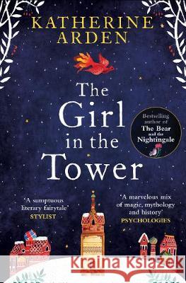 The Girl in The Tower: (Winternight Trilogy) Arden, Katherine 9781785031076 Cornerstone - książka