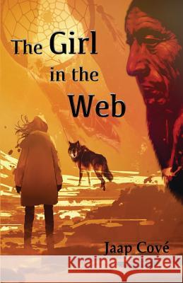 The Girl in the Web Jaap Cove 9781717995124 Independently Published - książka