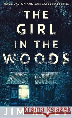 The Girl In The Woods Jim Riley 9784824114594 Next Chapter - książka