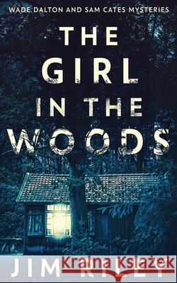 The Girl In The Woods Jim Riley 9784824114617 Next Chapter - książka