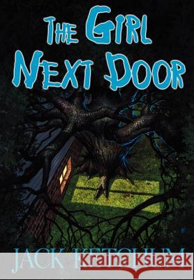 The Girl Next Door Jack Ketchum Stephen King Neal McPheeters 9780963339744 Overlook Connection Press - książka