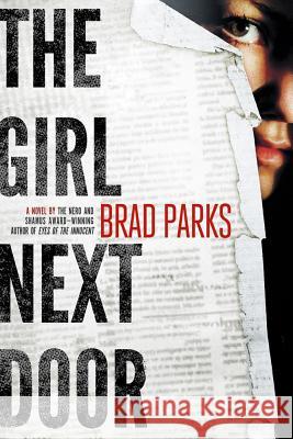 The Girl Next Door: A Mystery Parks, Brad 9781250013408 Minotaur Books - książka