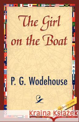 The Girl on the Boat G. Wodehouse P 9781421845647 1st World Library - książka