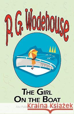 The Girl on the Boat P G Wodehouse 9781604500585 Tark Classic Fiction - książka