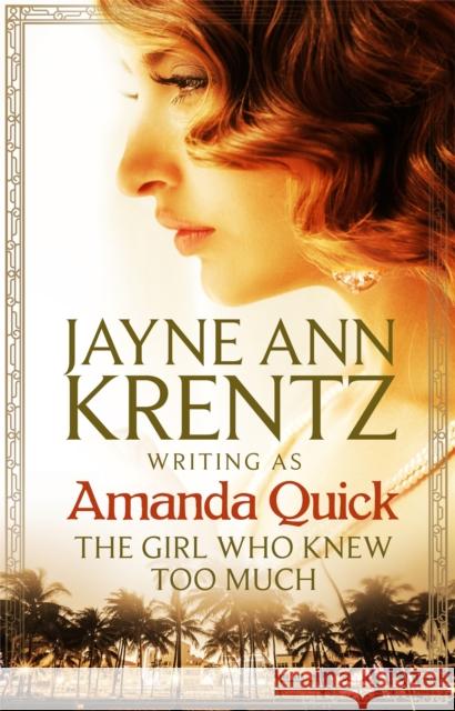 The Girl Who Knew Too Much . Amanda Quick 9780349409467 Little, Brown Book Group - książka