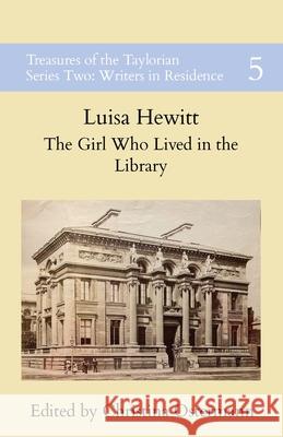 The Girl Who Lived in the Library Luisa Hewitt Christina Ostermann Henrike L?hnemann 9781068605857 Taylor Institution Library - książka