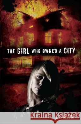 The Girl Who Owned a City O. T. Nelson 9780761350866 Carolrhoda Books - książka