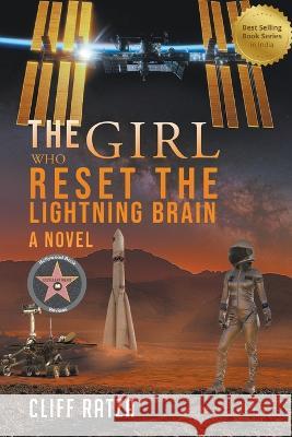 The Girl Who Reset the Lightning Brain Cliff Ratza 9781736182888 Lightning Brain Press - książka