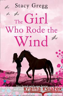 The Girl Who Rode the Wind Stacy Gregg 9780008189235 Harpercollinschildren Sbooks - książka