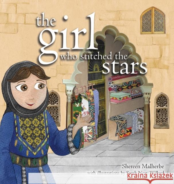 The Girl Who Stitched the Stars Shereen Malherbe, Sarah Nesti Willard 9781915025104 Bright Books - książka