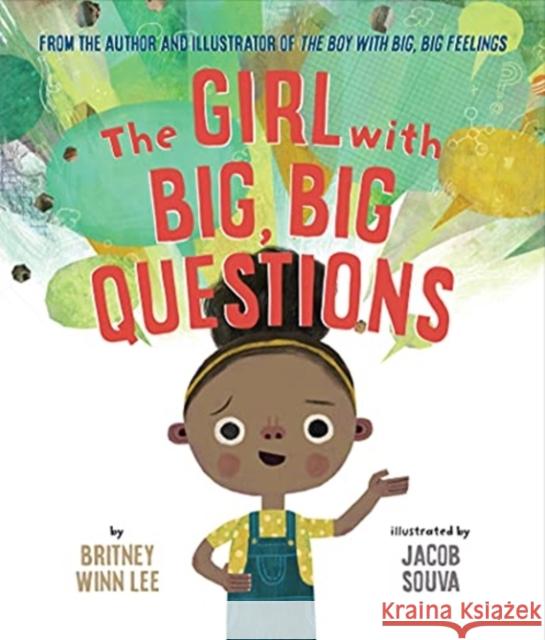 The Girl with Big, Big Questions Britney Winn Lee Jacob Souva 9781506473789 1517 Media - książka