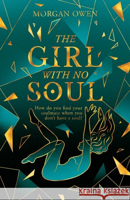 The Girl With No Soul Morgan Owen 9780702314636 Scholastic - książka