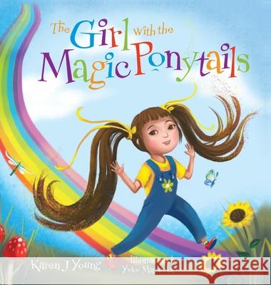 The Girl with the Magic Ponytails Karen J. Young 9780578550909 Huqua Press - książka