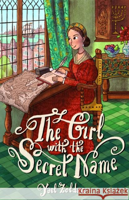 The Girl with the Secret Name: The Incredible Life of Dona Gracia Mendes Nasi Yael Zoldan 9781805000983 Green Bean Books - książka