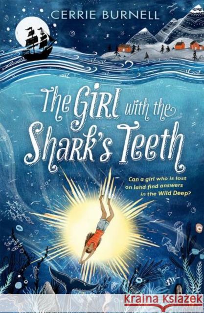 The Girl with the Shark's Teeth Cerrie Burnell   9780192767547 Oxford University Press - książka