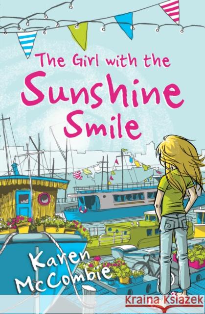 The Girl with the Sunshine Smile McCombie, Karen 9781781129234 Barrington Stoke Ltd - książka