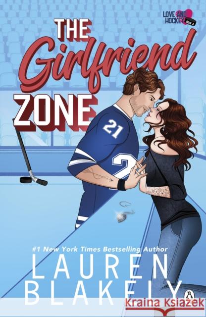 The Girlfriend Zone Lauren Blakely 9781405989695 Penguin Books Ltd - książka